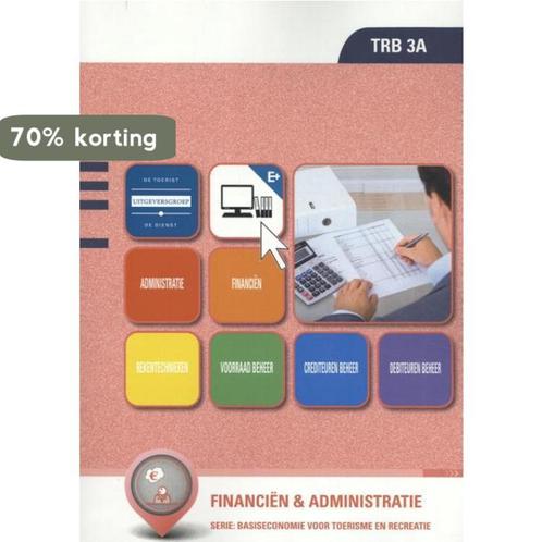 financien en administratie (trb 3a) 9789400217126, Boeken, Schoolboeken, Gelezen, Verzenden
