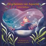 De geheimen van Aquarius 9789463285049 Jolien Ballhaus, Boeken, Verzenden, Zo goed als nieuw, Jolien Ballhaus