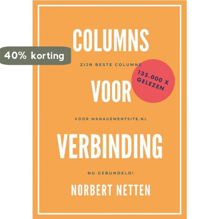 Columns voor verbinding 9789090353265 Norbert Netten, Boeken, Psychologie, Gelezen, Verzenden