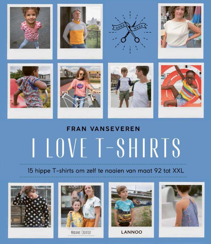 I love t-shirts 9789401455961 Fran Vanseveren, Boeken, Hobby en Vrije tijd, Gelezen, Verzenden