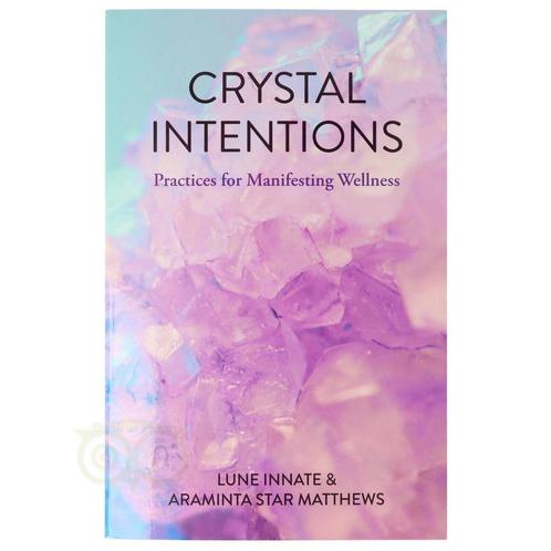 Crystal intentions – Lune innate & Araminta star Matthews, Boeken, Overige Boeken, Nieuw, Verzenden