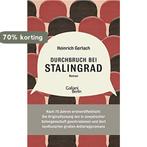 Durchbruch bei Stalingrad 9783869711218 Heinrich Gerlach, Verzenden, Gelezen, Heinrich Gerlach