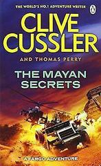 The Mayan Secrets: Fargo Adventures 5  Cussler, Clive..., Gelezen, Cussler, Clive, Perry, Thomas, Verzenden