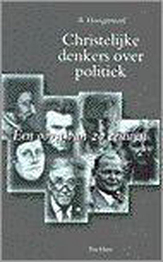 CHRISTELIJKE DENKERS OVER POLITIEK 9789025951375 HOOGERWERF, Boeken, Filosofie, Zo goed als nieuw, Verzenden