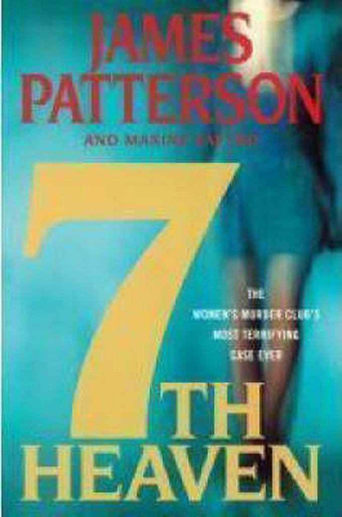 7th Heaven 9780316017701 James Patterson, Boeken, Taal | Engels, Zo goed als nieuw, Verzenden