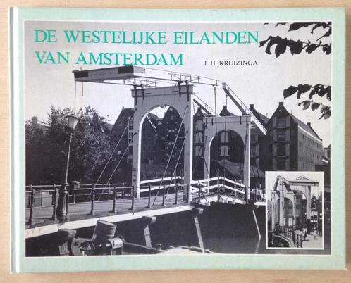 De westelijke eilanden van Amsterdam: een dorp in de stad, Boeken, Reisgidsen, Gelezen, Verzenden