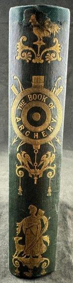 George Agar Hansard - The Book of Archery - 1841