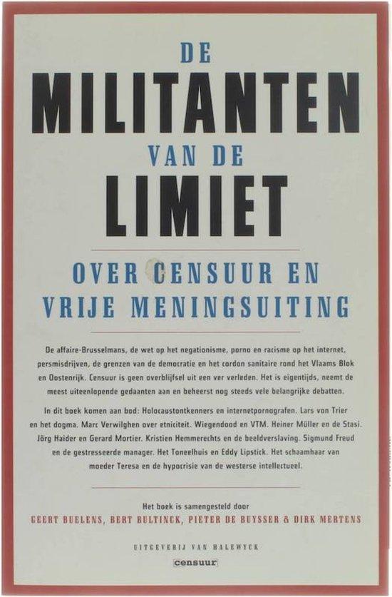 Militanten van de limiet. Censuur 9789056172831 Buelens, Livres, Politique & Société, Envoi