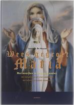 Wees gegroet Maria: Mariaoorden in de Lage Landen, Boeken, Verzenden, Gelezen, L. de Keyzer