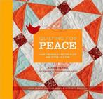 Quilting For Peace 9781584798040, Livres, Katherine Bell, Verzenden