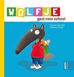 Wolfje gaat naar school 9782370010254, Gelezen, Orianne Lallemand, Verzenden