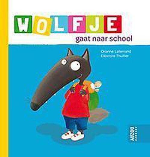 Wolfje gaat naar school 9782370010254, Livres, Livres Autre, Envoi
