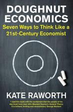 Doughnut Economics 9781847941374 Kate Raworth, Verzenden, Zo goed als nieuw, Kate Raworth