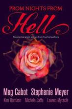 Prom Nights From Hell 5 Paranormal Stori 9780007319893, Verzenden, Gelezen, Stephanie Meyer