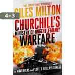 Churchills Ministry of Ungentlemanly Warfare 9781444798982, Boeken, Verzenden, Gelezen, Giles Milton