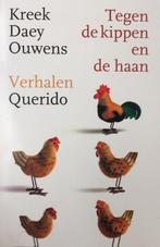 Tegen de kippen en de haan 9789021459066 K. Daey Ouwens, Boeken, Verzenden, Gelezen, K. Daey Ouwens