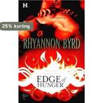 Edge of Hunger 9780373773671 Rhyannon Byrd, Verzenden, Gelezen, Rhyannon Byrd