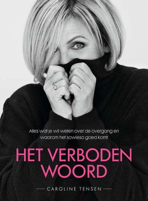 Het verboden woord (9789000387403, Caroline Tensen), Boeken, Gezondheid, Dieet en Voeding, Nieuw, Verzenden