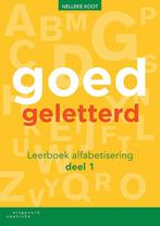 Goedgeletterd deel 1 alfabetisering Leerboek 9789046907481, Nelleke Koot, Verzenden