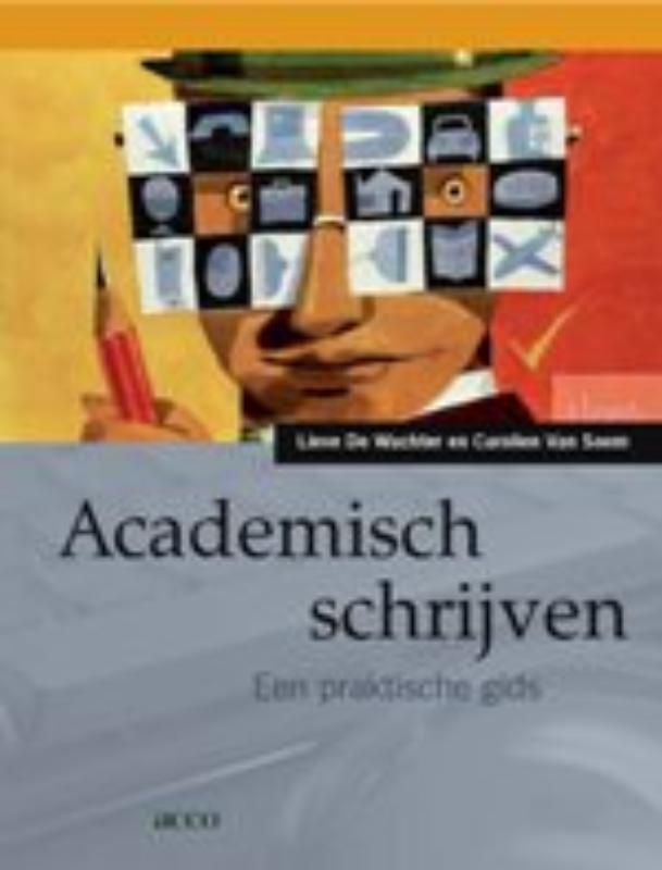 Academisch schrijven 9789033470998 L. De Wachter, Boeken, Overige Boeken, Gelezen, Verzenden