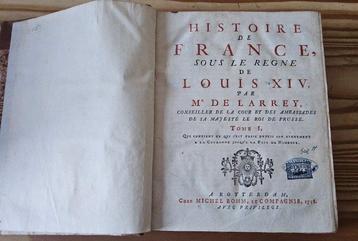 Isaac de Larrey - Histoire de France sous le règne de Louis