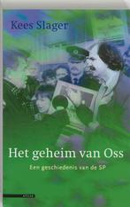 Het geheim van Oss 9789045005638 Kees Slager, Boeken, Verzenden, Zo goed als nieuw, Kees Slager