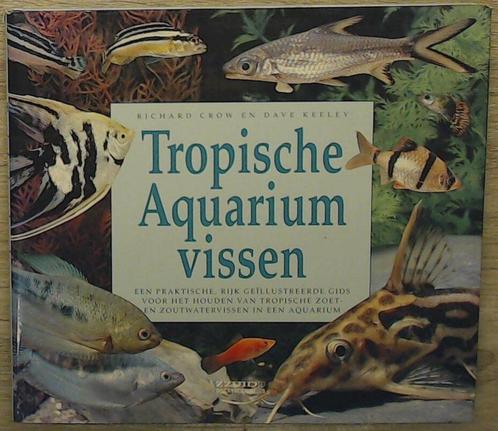 Tropische aquariumvissen 9789062487509 R. Crow, Boeken, Hobby en Vrije tijd, Gelezen, Verzenden