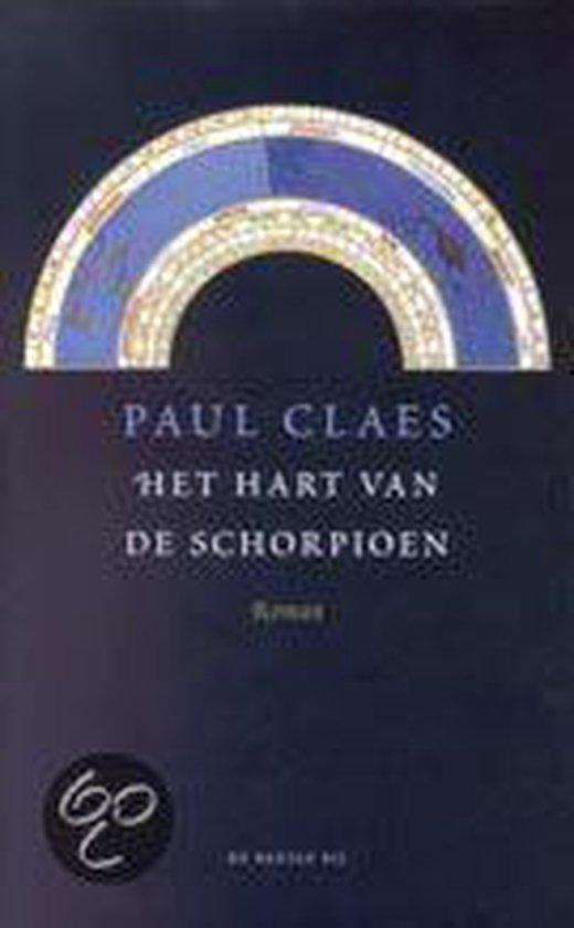 Het Hart van de Schorpioen 9789023405627 Paul Claes, Boeken, Romans, Zo goed als nieuw, Verzenden