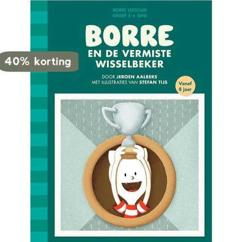 Borre en de vermiste wisselbeker / De Gestreepte Boekjes, Boeken, Kinderboeken | Kleuters, Zo goed als nieuw, Verzenden