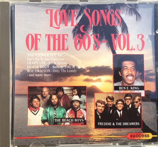Various - Love Songs Of The 60s - Vol 3, CD & DVD, CD | Pop, Envoi