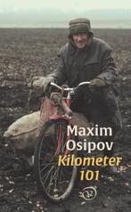 Kilometer 101 9789028222083 Maxim Osipov, Verzenden, Zo goed als nieuw, Maxim Osipov