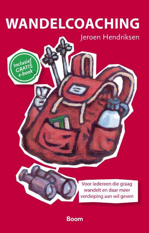 Wandelcoaching 9789024401161 Jeroen Hendriksen, Boeken, Economie, Management en Marketing, Gelezen, Verzenden
