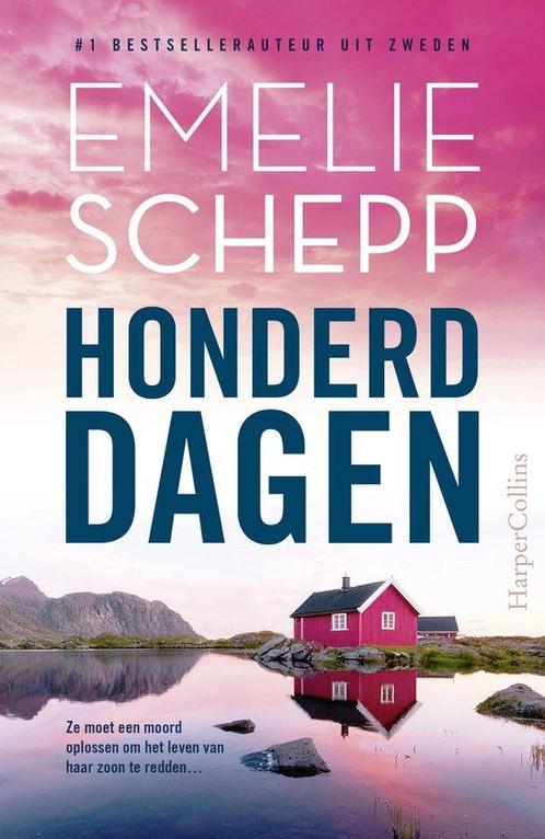 Honderd dagen 9789402718027 Emelie Schepp, Boeken, Overige Boeken, Zo goed als nieuw, Verzenden