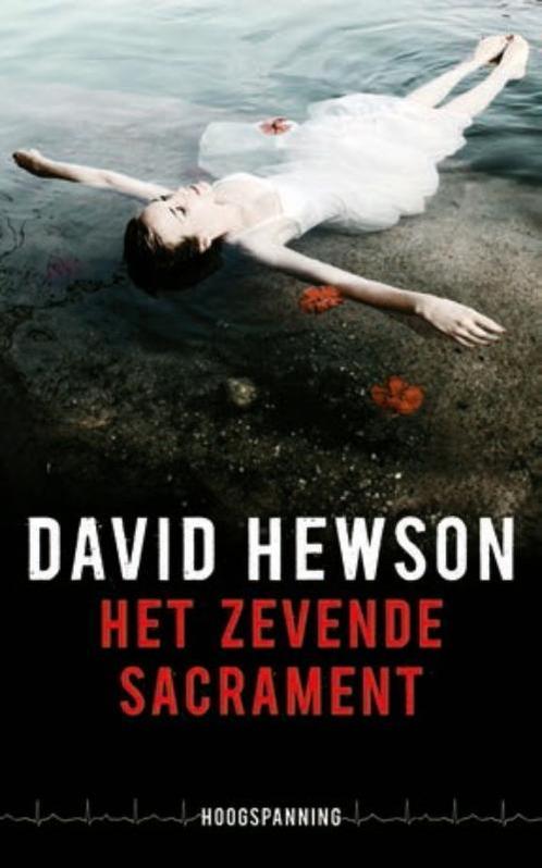 Het zevende sacrament / Hoogspanning 9789026133145, Boeken, Thrillers, Gelezen, Verzenden