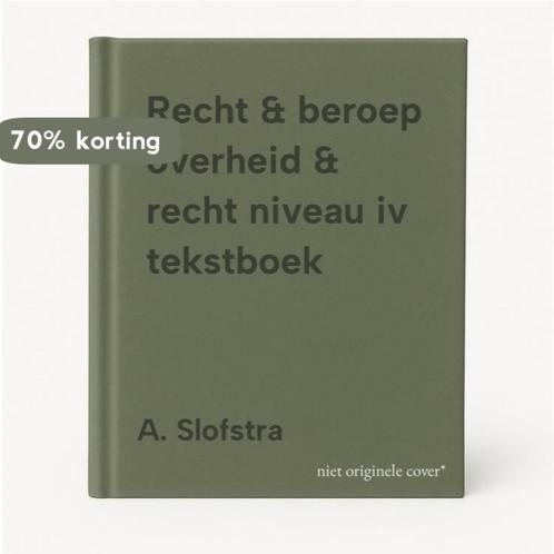 Recht & beroep overheid & recht niveau iv tekstboek, Boeken, Schoolboeken, Gelezen, Verzenden