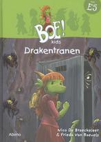 Drakentranen / Boe!Kids 9789462343399 Nico De Braeckeleer, Verzenden, Gelezen, Nico De Braeckeleer