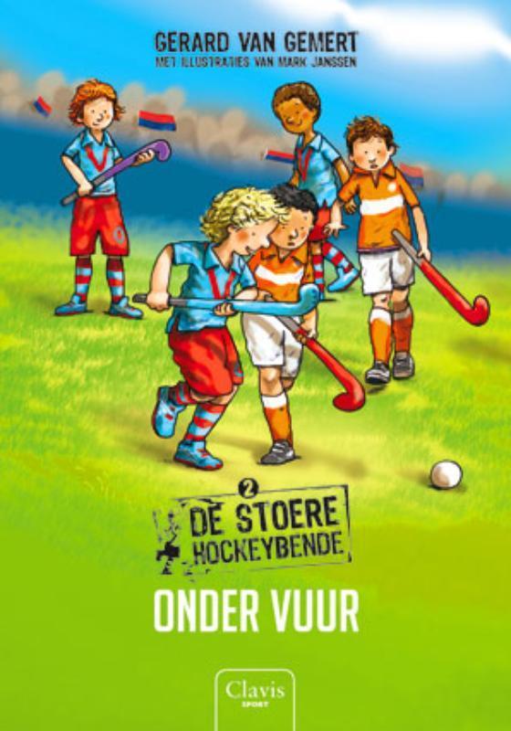 Onder vuur / De stoere hockeybende / 2 9789044813357, Boeken, Kinderboeken | Jeugd | onder 10 jaar, Gelezen, Verzenden