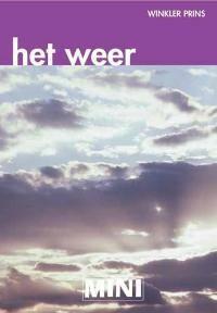 Mini WP / Het weer / Mini Winkler Prins 9789027488305, Boeken, Overige Boeken, Gelezen, Verzenden