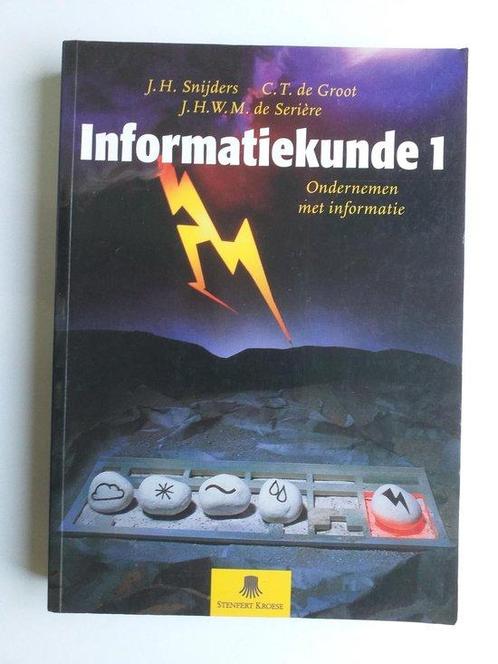 1 Informatiekunde 9789020726329 J.H. Snijders, Boeken, Schoolboeken, Gelezen, Verzenden
