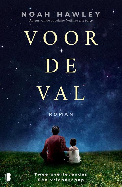 Voor de val (9789022576144, Noah Hawley) (Noah Hawley), Antiek en Kunst, Antiek | Boeken en Manuscripten, Verzenden