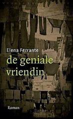 De geniale vriendin: kinderjaren, puberteit  Ferrante..., Gelezen, Ferrante, Elena, Verzenden