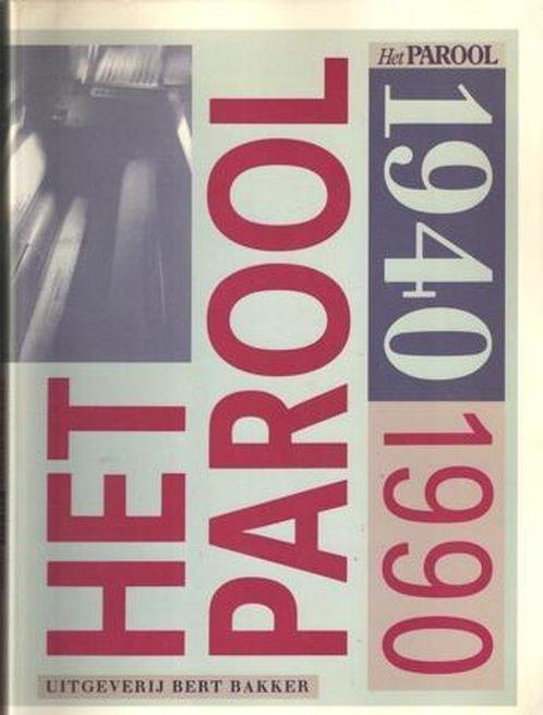 Het Parool, 1940-1990 9789035108677, Livres, Histoire mondiale, Envoi