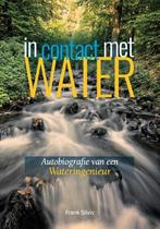In Contact met Water 9789493071513, Livres, Frank Silvis, Verzenden