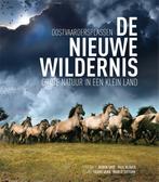 De nieuwe wildernis 9789082060256, Verzenden, Frans Vera