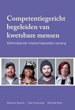 Competentiegericht begeleiden van kwetsbare mensen, Boeken, Verzenden, Gelezen, Marianne Haspels