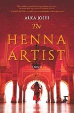 The Henna Artist 9780778331476 Alka Joshi, Verzenden, Alka Joshi