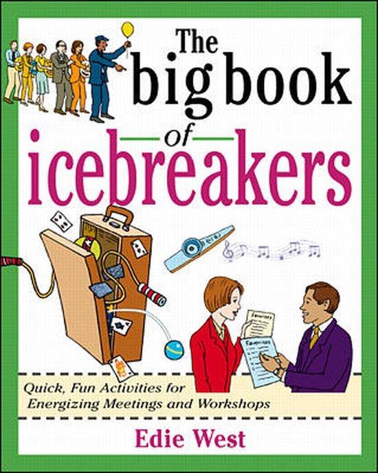 The Big Book of Icebreakers 9780071349840 Edie West, Boeken, Taal | Engels, Gelezen, Verzenden