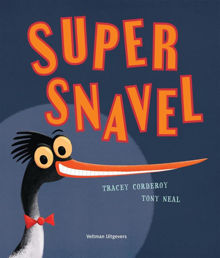 Super Snavel 9789048318025 Tracey Corderoy, Boeken, Prentenboeken en Plaatjesalbums, Zo goed als nieuw, Verzenden