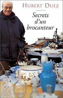 Secrets dun brocanteur  Duez Hubert  Book, Boeken, Overige Boeken, Gelezen, Verzenden