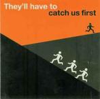 cd - Various - They'll Have To Catch Us First